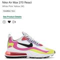 Nike Shoes | Nike Air Max 270 React Size10 Pink,Yellow, White And Black | Color: Pink/White | Size: 10