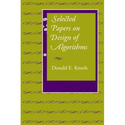 Selected Papers On Design Of Algorithms: Volume 19...