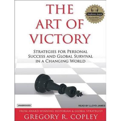 The Art of Victory Strategies for Success and Surv...