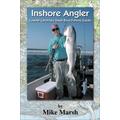 Inshore Angler: Coastal Carolina's Small Boat Fishing Guide