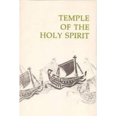 Temple of the Holy Spirit: Sickness and Death of the Christian in the Liturgy