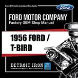 Detroit Iron OEM 1956 Ford Shop Manuals Owner Manual Sales Brochure & Parts Books on CD