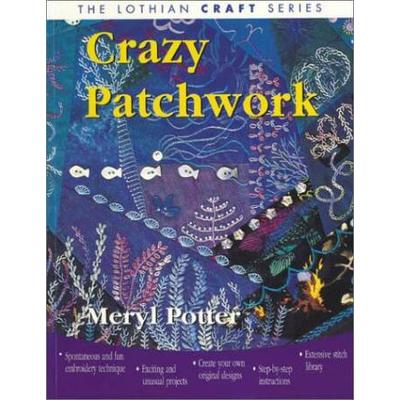 Crazy Patchwork Lothian Craft Series