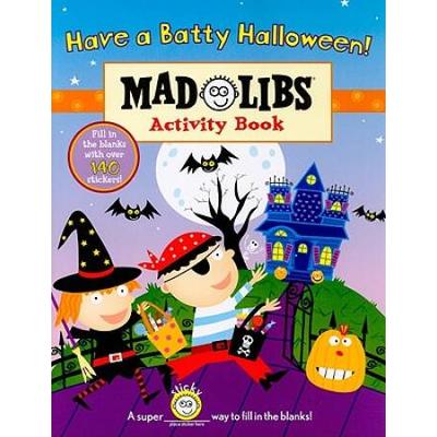 Have A Batty Halloween! [With Over 140 Stickers]