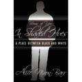 Pre-Owned Views of You In Shaded Hues: A Place Between Black and White Paperback Alice B. Nixon-Barr