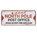 North Pole Metal Sign - 4.75” high by 11” wide