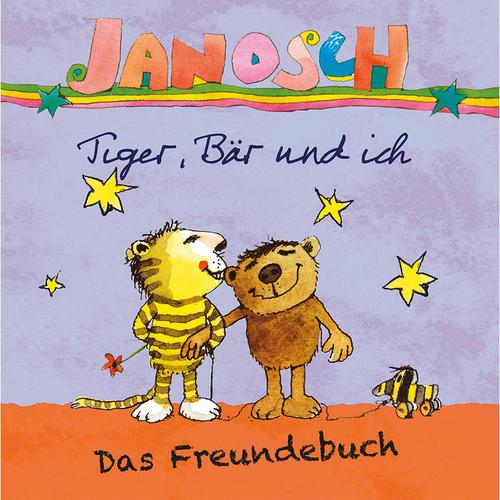 Janosch - Tiger, Bär Und Ich - Janosch, Gebunden