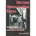 Pre-Owned Neither Separate nor Equal 9781566396806 /