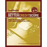 CreditBooster: Ultimate Guide to a Better Credit Score credit debt credit scores credit reports free credit reports 9780976939856 Used / Pre-owned