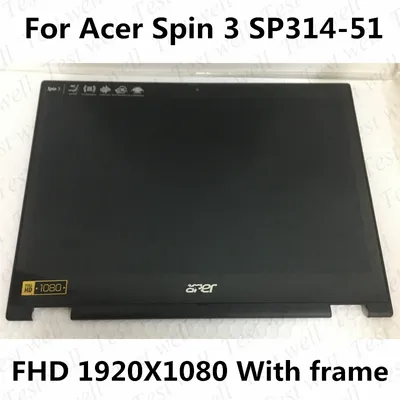Écran tactile LCD LED avec châssis pour Acer Spin 3 SP314-51 sp314-52 N17W5 Original neuf
