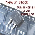 Panneau à cristaux liquides LED MOSFET SUM45N25-58 V 10 pièces/lot 263 SUM45N25 TO-250 nouveau