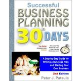 Successful Business Planning in 30 Days : A Step-by-Step Guide for Writing a Business Plan and Starting Your Own Business 9780967840222 Used / Pre-owned