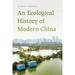 An Ecological History of Modern China (Paperback)