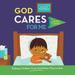 Pre-Owned God Cares for Me: Helping Children Trust God When They re Sick (Hardcover) 1645071928 9781645071921