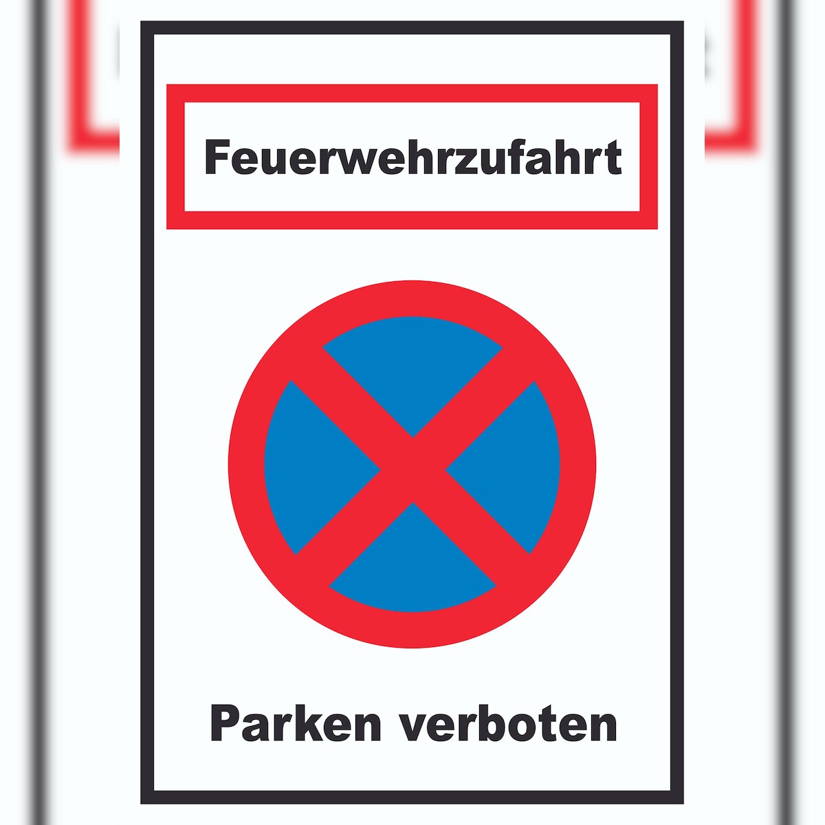 Feuerwehrzufahrt Parken verboten Schild A0 Rückseite selbstklebend Image