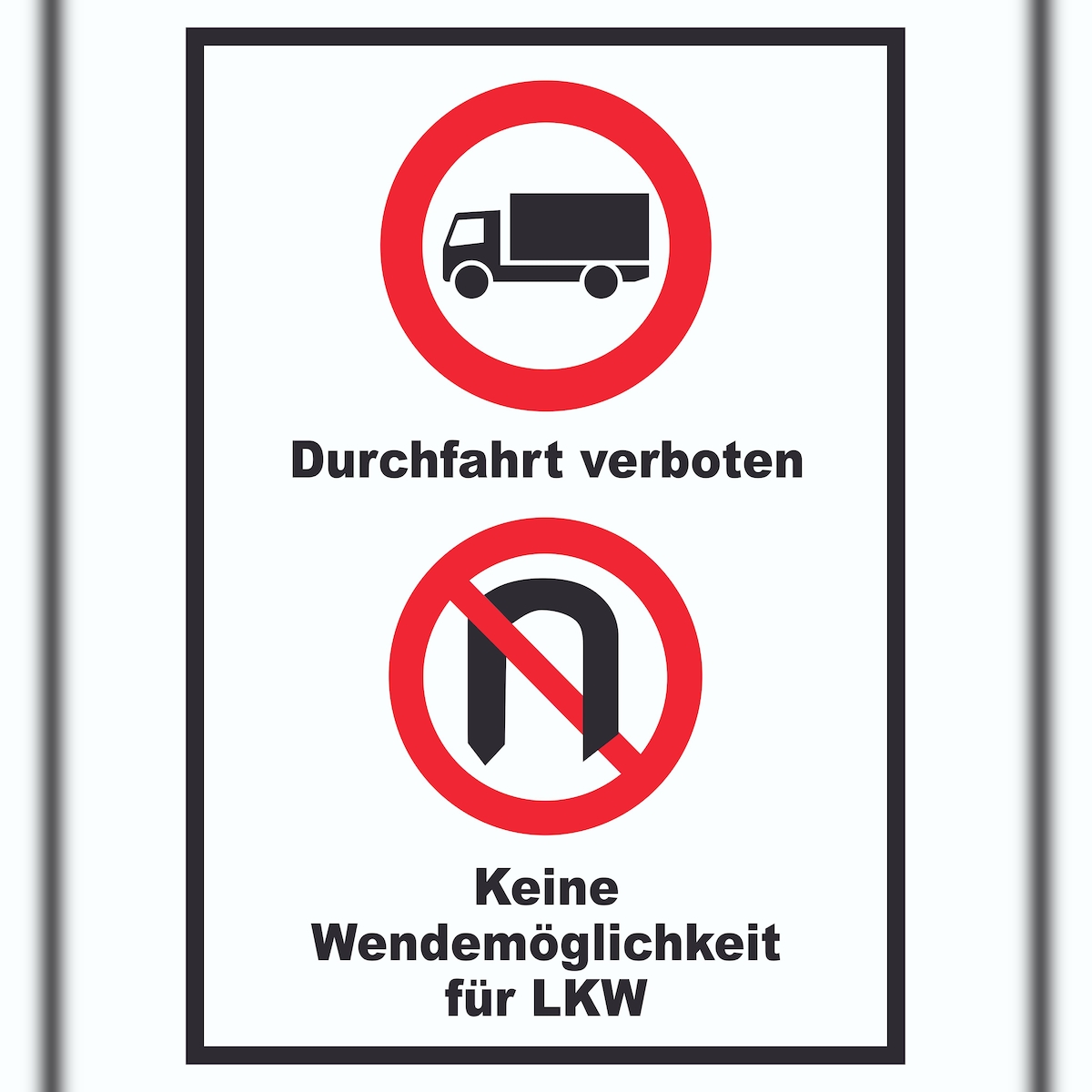 Durchfahrt verboten LKW Keine Wendemöglichkeit für LKW A1 Rückseite selbstklebend Schild Image