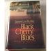 Black Cherry Blues 9780316116992 Used / Pre-owned