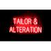 SpellBrite TAILOR & ALTERATION LED Sign for Business. 36.0 x 15.0 Red TAILOR & ALTERATION Sign Has Neon Sign Look With Energy Efficient LED Light Source. Visible from 500+ Feet 8 Animations.