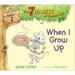 Pre-Owned When I Grow Up: Habit 2 (Hardcover) 1416994246 9781416994244