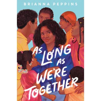 As Long As We're Together (Hardcover) - Brianna Peppins