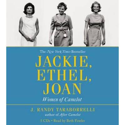 Jackie, Ethel, Joan: Women Of Camelot