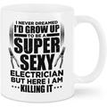 Mugs Coffee For Electrician Wife Mom From Family Friends Gifts For Electrician Men I d Grow Up To Be A Sexy Electrician White 11 15oz Ceramic Tea Cup For Men Friends Family On Birthday