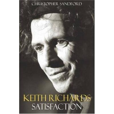 Keith Richards: The Unauthorised Biography