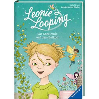Leonie Looping Das Geheimnis auf dem Balkon