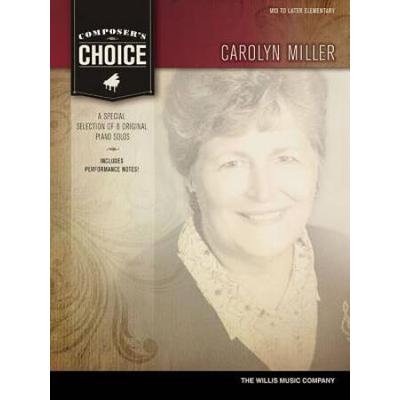 Carolyn Miller: Mid To Later Elementary