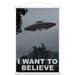 I Want To Believe Wall Poster with Magnetic Frame 22.375 x 34