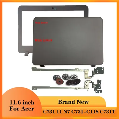 Coque arrière/avant/charnière pour ordinateur portable Acer Chromebook C731 11 N7 C731T nouveau