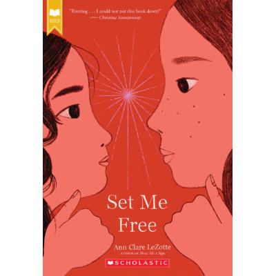 Set Me Free (paperback) - by Ann Clare LeZotte