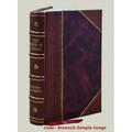 Greece: I. Legendary Greece. : II. Grecian history to the reign of Peisistratus at Athens 1899 [Leather Bound]