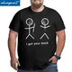 T-Shirt «I Got Your Back» pour hommes nouveauté grand et grand T-Shirt à manches courtes T-Shirt