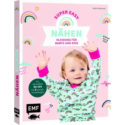 Buch Nähen super easy – Kleidung für Babys und Kids