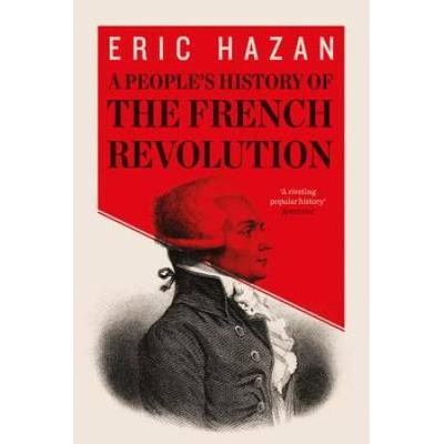 A People's History Of The French Revolution