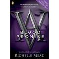 Vampire Academy: Blood Promise