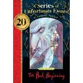 The Bad Beginning 20th anniversary gift edition