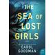 The Sea of Lost Girls, Crime & Thriller, Paperback, Carol Goodman