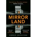 Mirrorland, Crime & Thriller, Paperback, Carole Johnstone