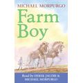 Farm Boy, Children's, Bundle, Michael Morpurgo, Read by Derek Jacobi and Michael Morpurgo