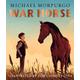 War Horse picture book, Children's, Hardback, Michael Morpurgo, Illustrated by Tom Clohosy Cole