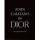 John Galliano for Dior