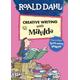 Roald Dahl's Creative Writing with Matilda: How to Write Spellbinding Speech