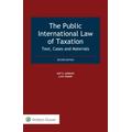 Public International Law of Taxation: Text, Cases and Materials