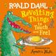 Roald Dahl: Revolting Things To Touch And Feel