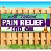 All Natural Pain Relief With Cbd Oil 13 oz Vinyl Banner With Metal Grommets
