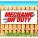 Mechanic On Duty 13 oz Vinyl Banner With Metal Grommets