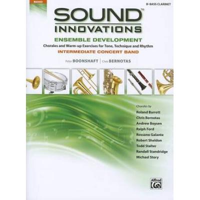 Sound Innovations For Concert Band -- Ensemble Development For Intermediate Concert Band: B-Flat Bass Clarinet