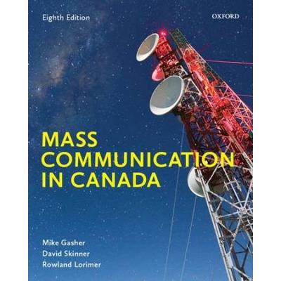 Mass Communication In Canada